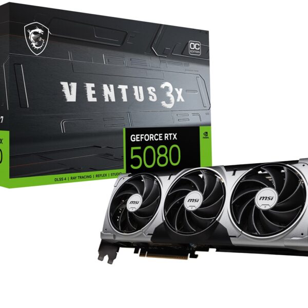 MSI VENTUS GeForce RTX5080 16G 3X OC NVIDIA GeForce RTX 5080 16 GB GDDR7